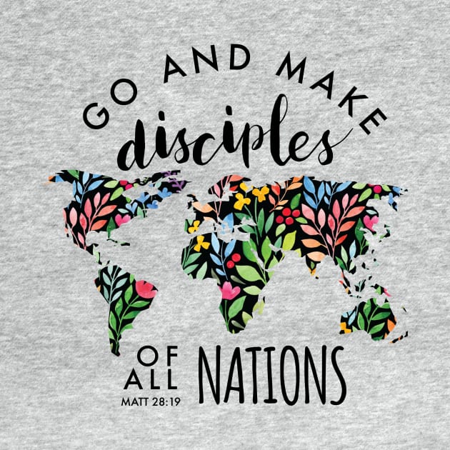 World Map Great Commission watercolor design - Go and make disciples of all nations. Matt 28:19 by Designed4Good